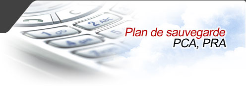 plan de sauvegarde, PCA, PRA